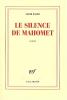 Bachi : Le Silence de Mahomet
