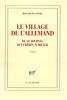 Sansal : Le village de l'Allemand ou Le journal des frères Schiller