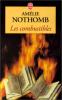 Nothomb : Les Combustibles