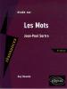 Etude sur : Sartre : Les Mots