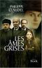 Claudel : Les Ames grises