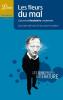 Vebret : Baudelaire : Les Fleurs du Mal - l'oeuvre de Baudelaire condamnée 
