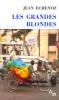 Echenoz : Les Grandes Blondes