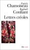 Chamoiseau & Confiant : Lettres créoles