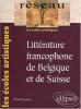 Les écoles artistiques : Littérature francophone de Suisse et de Belgique