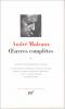 Malraux : Oeuvres complètes, tome II