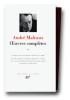 Malraux : Oeuvres complètes, tome III