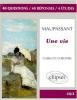 Etude sur : Maupassant : Une vie