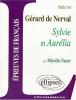 Etude sur : Nerval : Sylvie et Aurélia