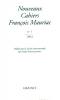 Mauriac : Nouveaux Cahiers Francois Mauriac n° 01