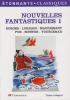 Nouvelles fantastiques 1 : Borges, Lorrain, Maupassant, Poe, Schwob, Yourcenar