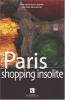 Paris : Shopping insolite