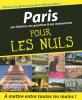 Paris : Son histoire, ses quartiers et ses monuments