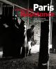 Paris, les lieux de la Résistance : La vie quotidienne de l'armée des ombres dans la capitale
