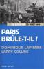 Paris brûle-t-il ? Histoire de la libération 25 août 1944 