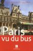 Paris vu du bus