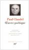 Claudel, Paul : Oeuvre poétique