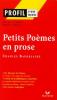 Etude sur : Baudelaire : Petits Poèmes en prose