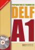 Préparation à l'examen du DELF A1 (livre + 1 CD audio)