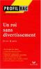 Etude sur : Giono : Un roi sans divertissement