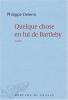 Delerm : Quelque chose en lui de Bartleby