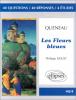 Etude sur : Queneau : Les Fleurs bleues