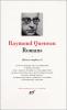 Queneau : Oeuvres complètes, tome II : Romans I