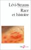 Lévi-Strauss : Race et histoire