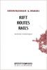 Waberi : Rift. Routes. Rails
