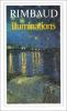 Rimbaud : Oeuvres, tome 3 : Illuminations