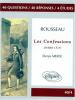 Etude sur : Rousseau : Les Confessions, livres I à IV