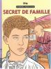 Tendre Banlieue 16 : Secret de famille