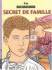 Tendre Banlieue 16 : Secret de famille