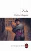 Zola : Thérèse Raquin