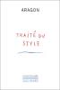 Aragon : Traité du style