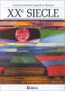 Lagarde & Michard : Les grands auteurs français - anthologie et histoire littéraire, tome 6 : XXe siècle