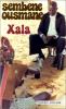 Sembène : Xala