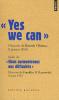 Obama : Yes we can (suivi de) Roosevelt : Nous surmonterons nos difficultés, Edition bilingue anglais-français