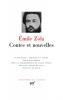 Zola : Contes et Nouvelles