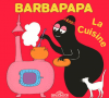 Tison : Barbapapa - La cuisine