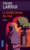 Laroui : La Vieille Dame du riad