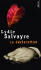 Salvayre : La Déclaration