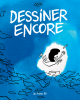 Coco : Dessiner encore