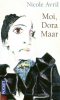 Avril : Moi, Dora Maar