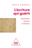 Chidiac  : L'Ecriture qui guérit