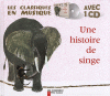 Chaplet : Une histoire de singe - avec 1 CD audio