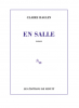 Baglin : En salle (premier roman)