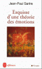 Sartre : Esquisse d'une théorie des émotions