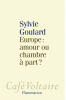 Goulard : Europe : amour ou chambre à part ?