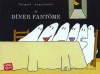 Duquennoy : Le dîner fantôme (weich broschiert)